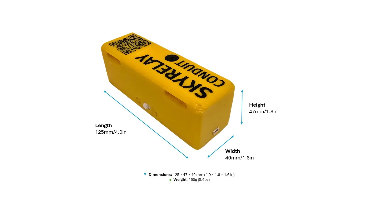 SkyRelay Conduit dimensions: 125 × 40 × 47 mm and 160 g